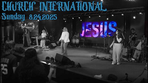 Robin D Bullock, Pastor Robin 8.24.2025 - Church International - Sunday Celebration!