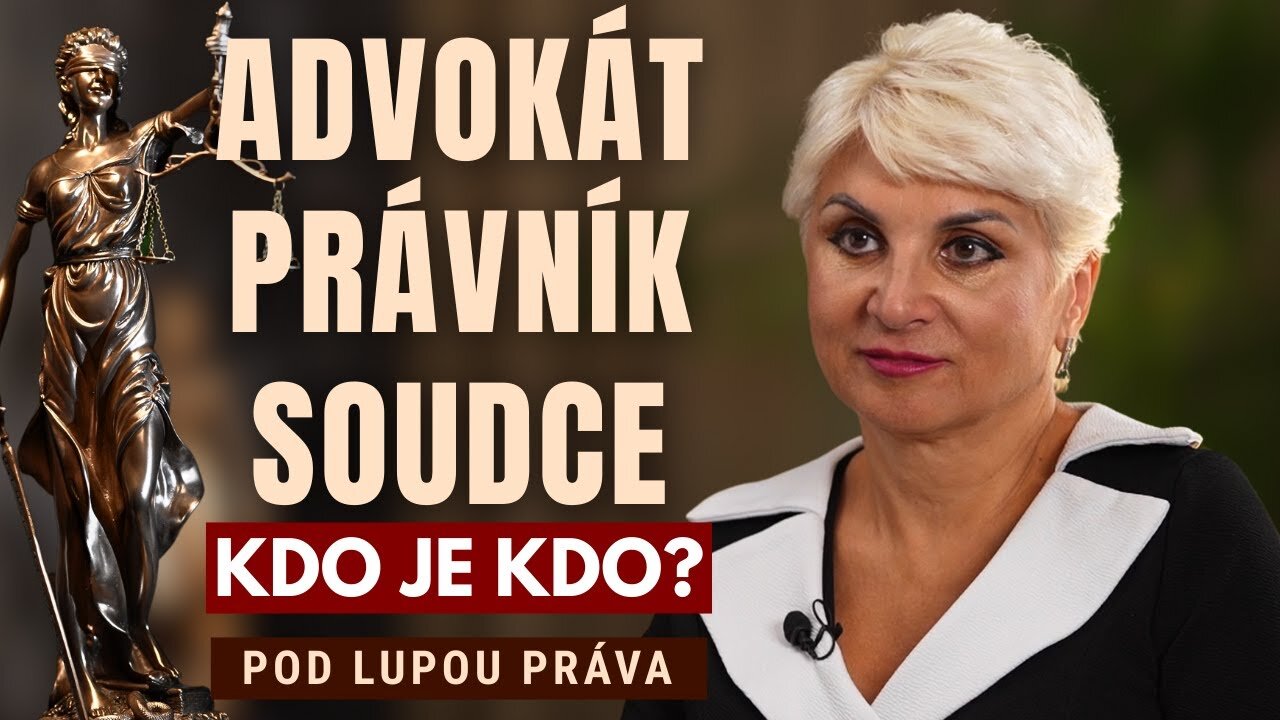 KDO JE KDO??? ADVOKÁT, PRÁVNÍK, SOUDCE