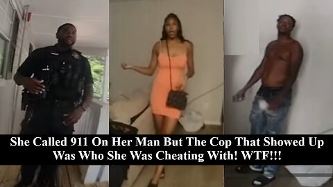 She Called 911 On Her Man, The Cop That Arrived She Was Cheating On Him With! SMH Messy Azz Love Triangle!