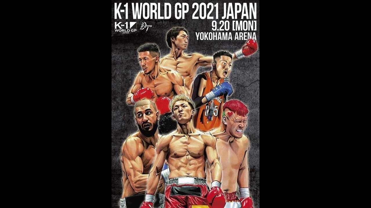 K-1 WORLD GP 2021: Yokohamatsuri - Sep 20 2021 - Yokohama Arena