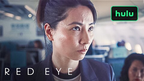 Red Eye | Season 1 Official Trailer