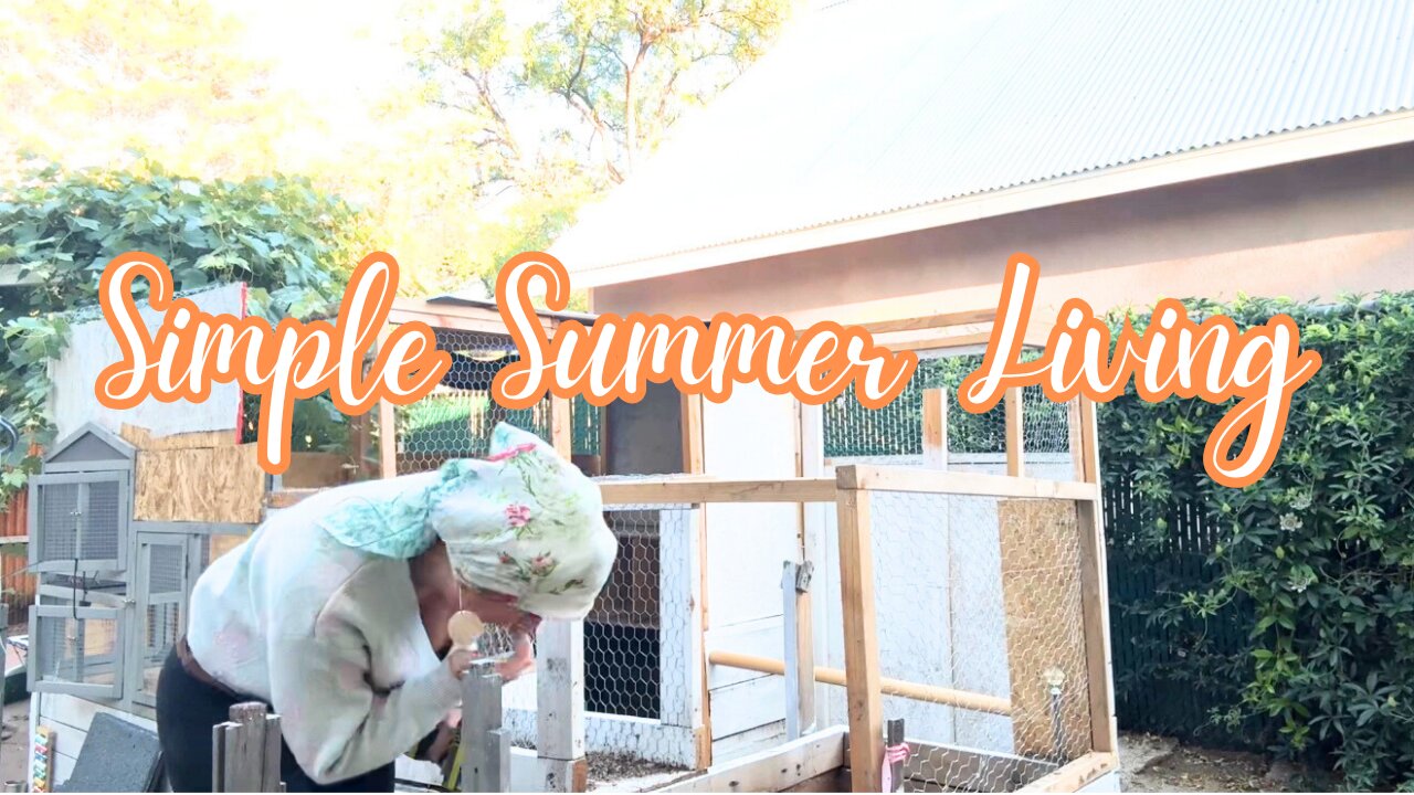 FUN & SIMPLE LIVING | 🍞🐔 Projects, Baking & Backyard Vibes