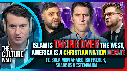 DEBATE: Islam Is TAKING OVER the West, America Is A CHRISTIAN NATION | The Culture War Podcast