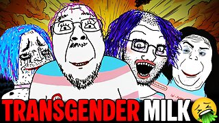 TRANSGENDER MILK 🥛🤮