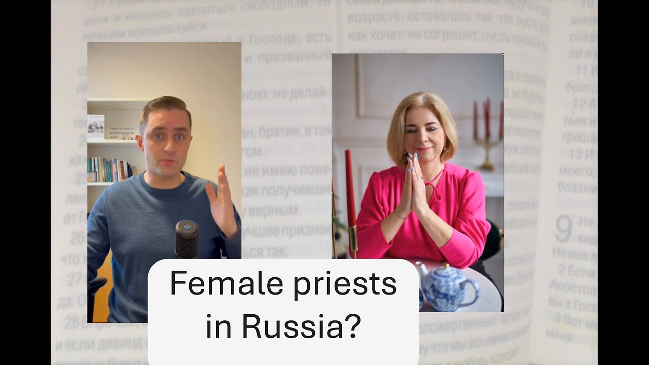 Are there women priests in Russia?