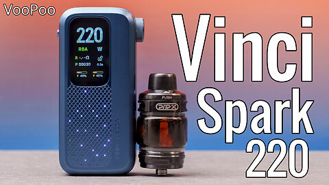 VooPoo VINCI Spark 220 Review