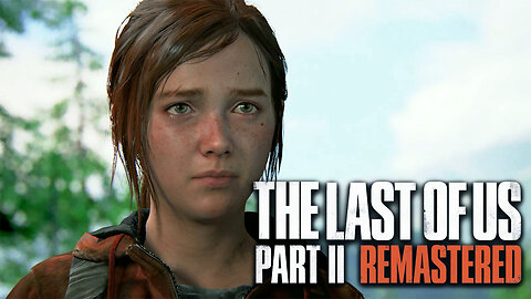 The Last of Us™ Part II Remastered | Part 1 | Gameplay