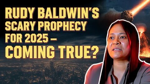 🔥 Rudy Baldwin’s Bone-Chilling 2025 Prophecy – Is It Already Coming True.