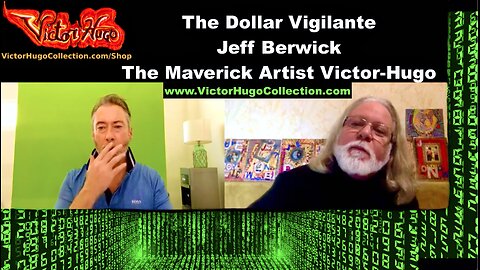 Dollar Vigilante Victor Hugo Challenges Jeff Berwick To Explain The Point Of His Work In The Matrix