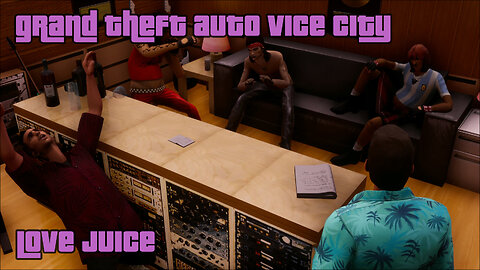 GTA: Vice City - The Definitive Edition | Mission #32: LOVE JUICE