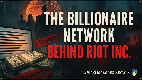 Seamus Bruner Exposes the Billionaire Network Behind ‘Riot Inc. // ft. Vicki McKenna Show