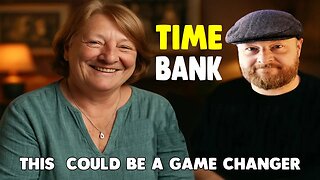 How “Banking Time” Could Transform Communities