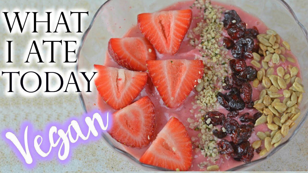 WHAT I ATE TODAY (vegan)