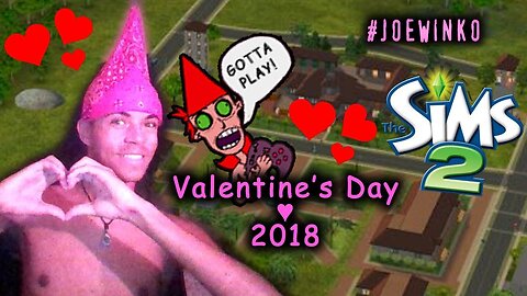 Lonely Valentine's Day - Sims 2 Live Stream (Feb 14th 2018) - Joe Winko