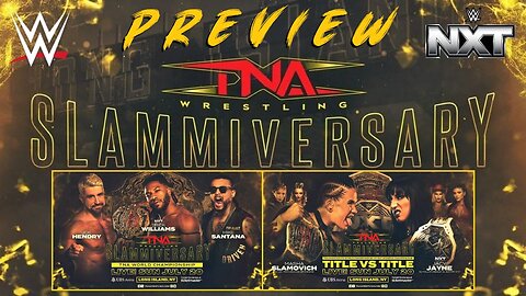 TNA SLAMMIVERSARY 2025 : GET HYPED