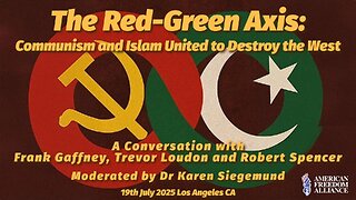 The Red-Green Axis: Communism and Islam United to Destroy the West