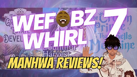 Wefobz Whirl 7: Greatest Estate Developer + Bountiful Harvest Demon Lord & Apothecary Prince Reviews