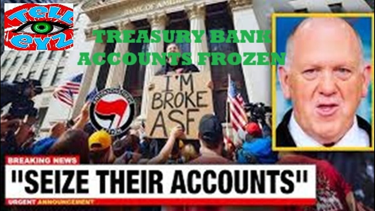 TREASURY FREEZES BANK ACCOUNTS