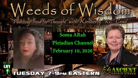 Pleiadian Channel Soma ARah joins Weeds of Wisdom