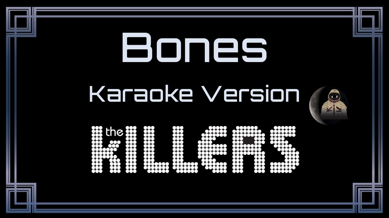 The Killers - Bones (CC)