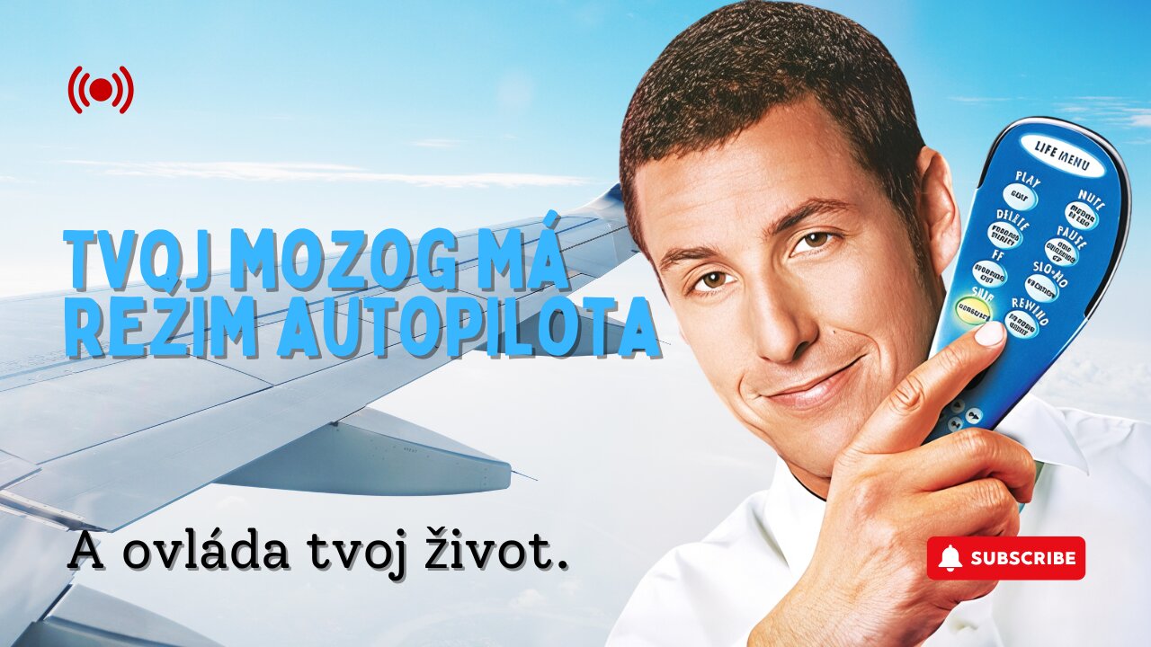 Nenechaj systém automaticky preskočiť tvoj život (Temná pravda o filme „Klik“)