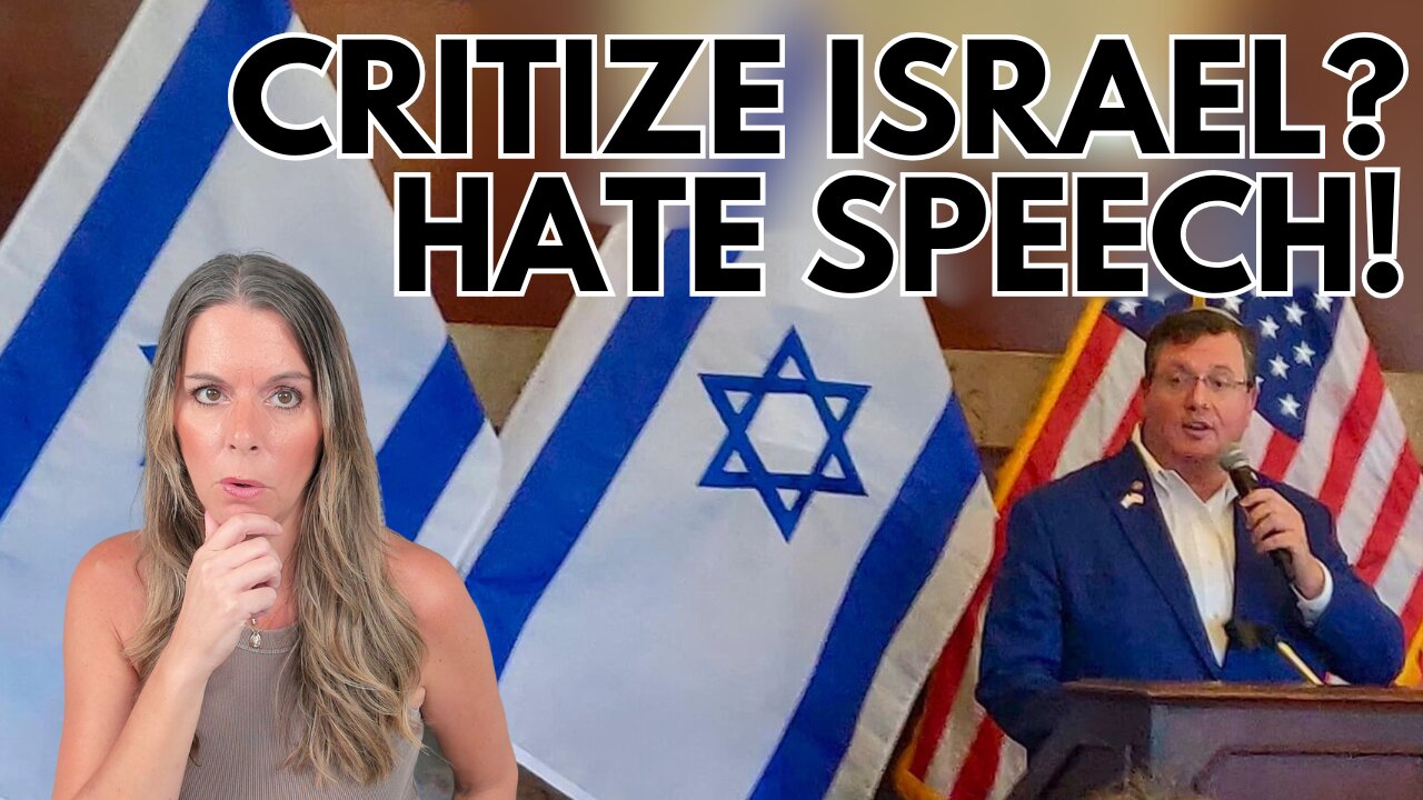 Criticize Israel? New Hate SPeech Bill Threatens Free Speech