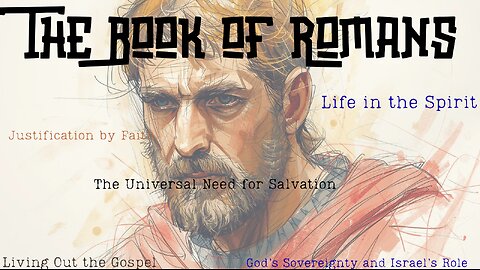 Romans | Week 1 | Introduction to the Letter | 001