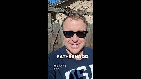 What Biblical Fatherhood Looks Like