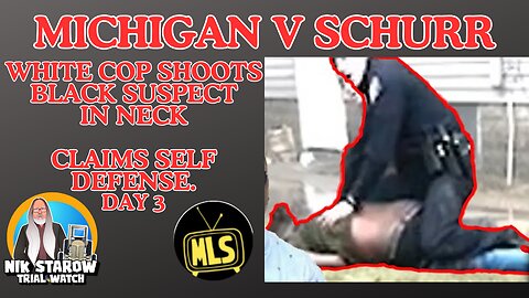 MI v Christopher Schurr Murder Trial, Day 3, afternoon