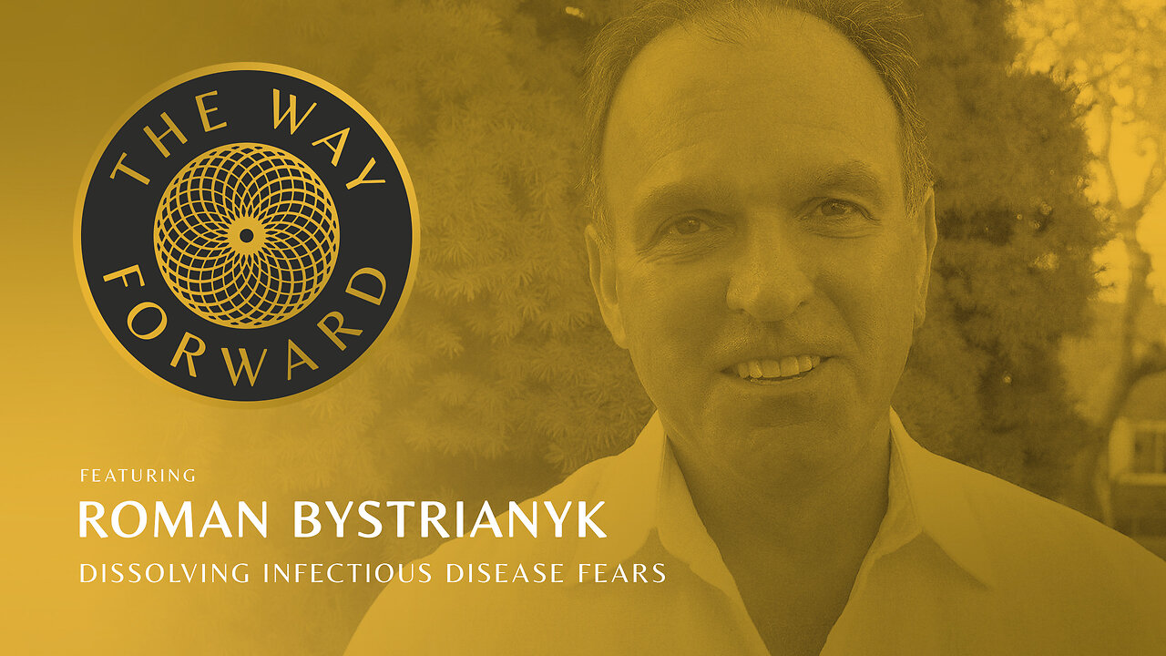 Ep 164: Dissolving Infectious Disease Fears with Roman Bystrianyk