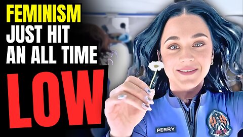 Katy Perry's FAKE Flight Is a Feminist DISASTER