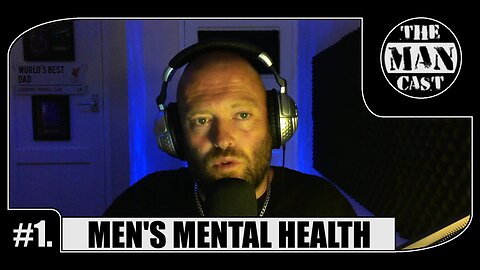 #1. Men's Mental Health - [TMC Podcast]