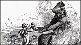 MOLOCH / BAAL & Child Sacrifice - DOCUMENTARY