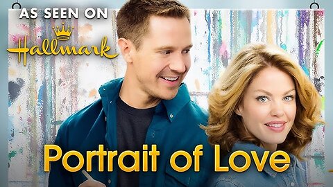 Portrait of Love 2024 New Hallmark Movies 2025 - Hallmark Romance Movies