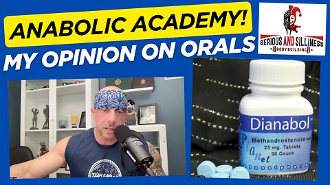 Anabolic Academy: My Opinion on Orals
