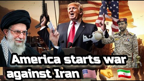 America starts war against Iran