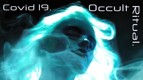 "Unveiling Covid-19: The Judeo-Masonic Occult Ritual - Full Documentary Explained"