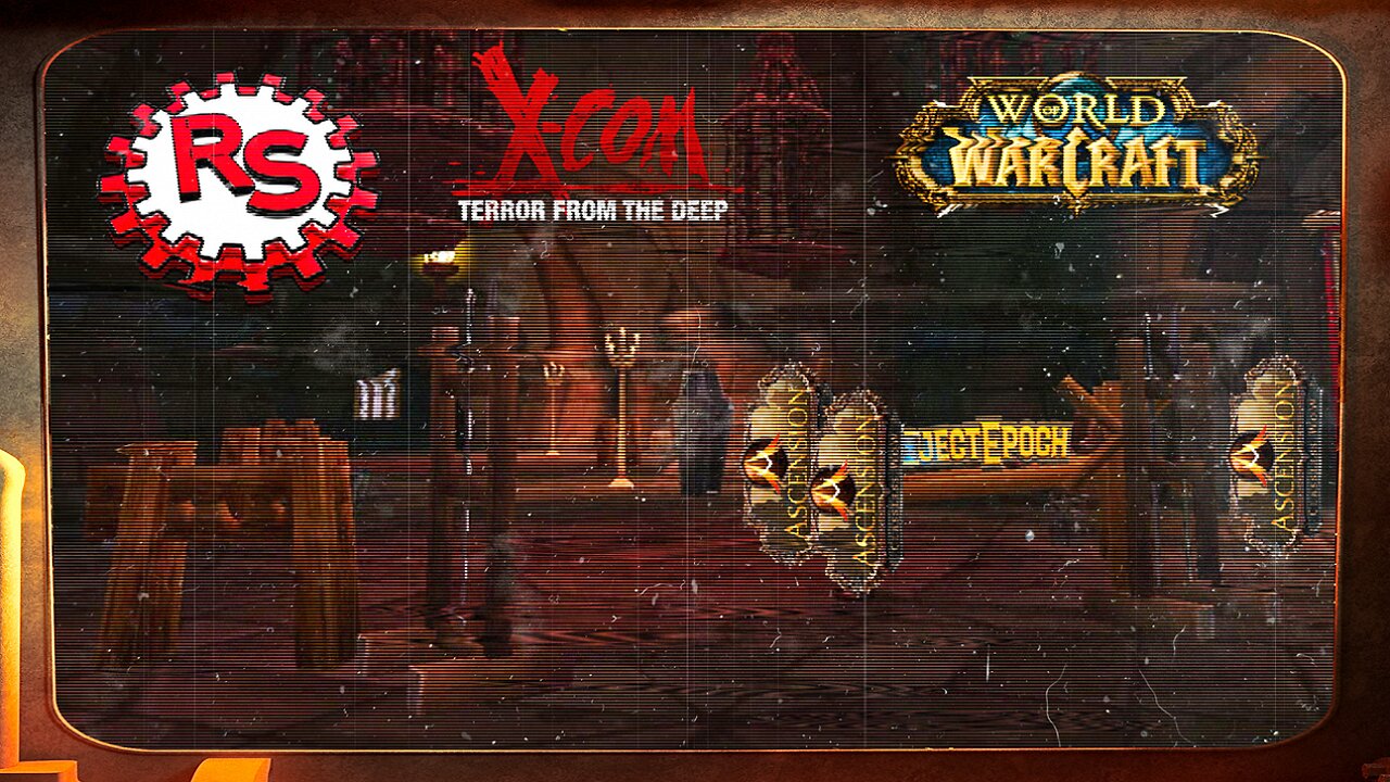 The Reckoning Of Project Epoch - Ascension WoW - Xcom: Terror From The Deep