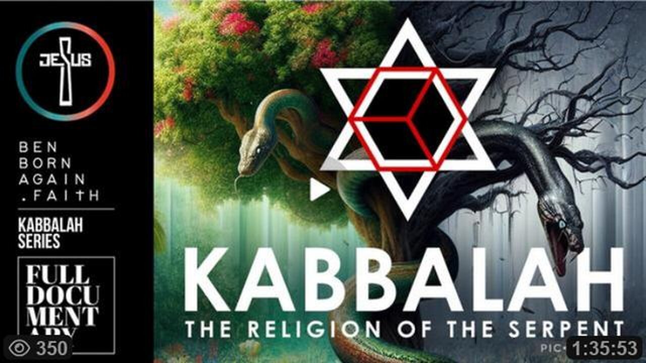 KABBALAH - The Religion of the Serpent