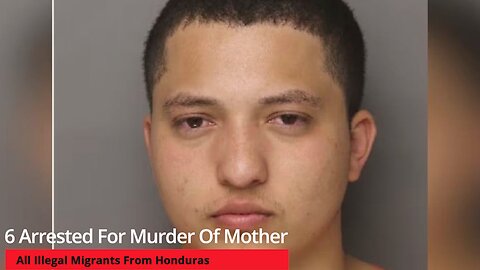 6 Arrested In M*rder Of South Carolina Mother - Are ALL Illegal Migrants