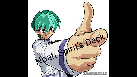 Noah Spirit's Deck