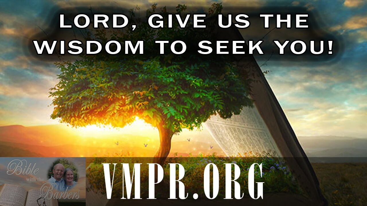 06 Jan 26, Bible with the Barbers: Lord, Give Us the Wisdom to Seek You!