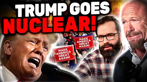 Donald Trump GOES NUCLEAR On Base, Matt Walsh & Alex Jones React!