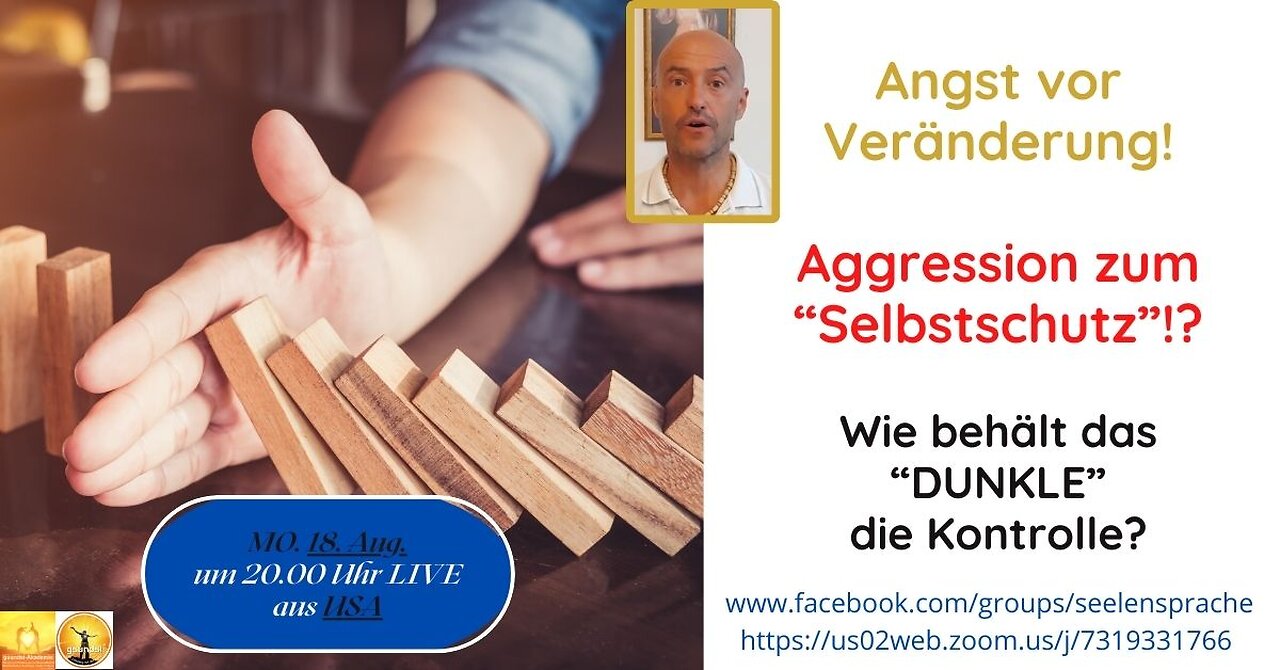 Angst vor Veränderung - Aggression zum Selbstschutz von "Dunkelheit" & EGO - Mo.20250818