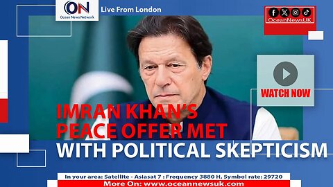 Imran Khan’s Peace Offer Met With Political Skepticism