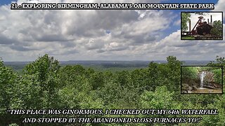 EXPLORING BIRMINGHAM, ALABAMA’S OAK MOUNTAIN STATE PARK