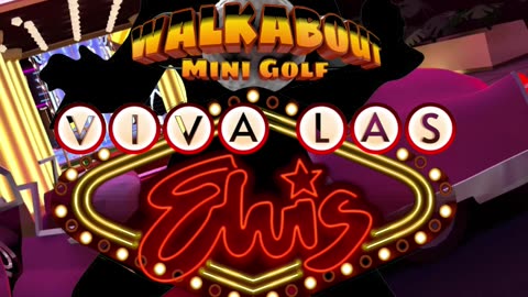 Walkabout Mini Golf Viva Las elvis Hole 1