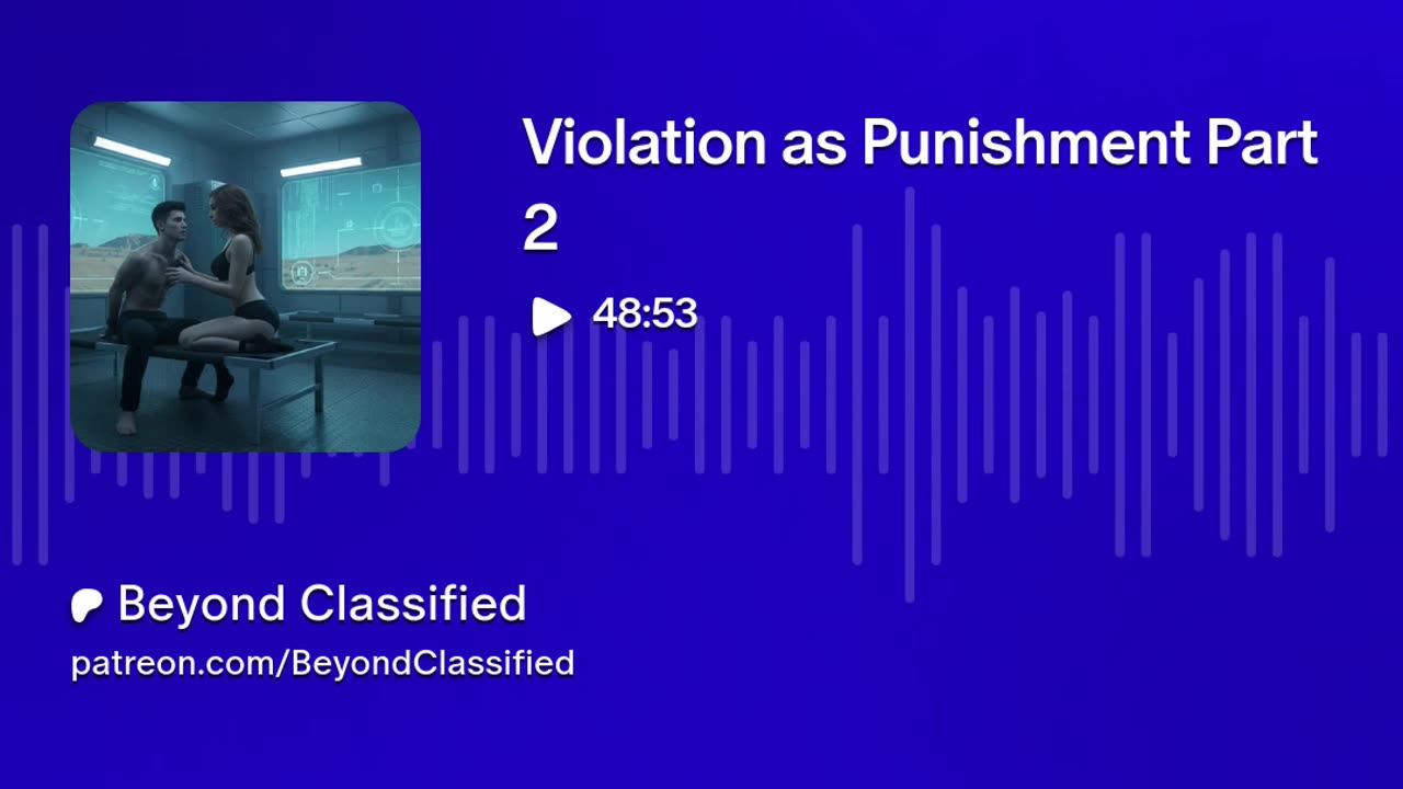 Violation as Punishment In Secret Space Program Part 2