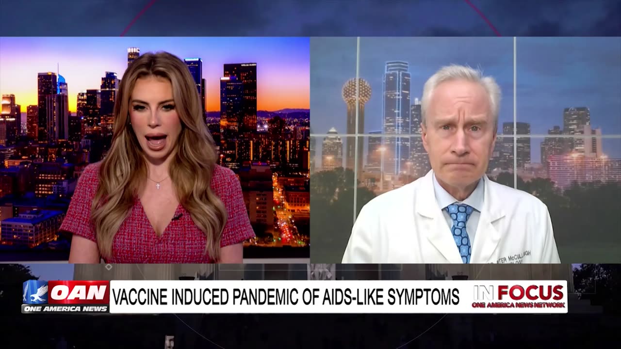 Vaccine Acquired Immunodeficiency Syndrome In Focus: Dr Peter McCullough™ & Alison Steinberg on OAN