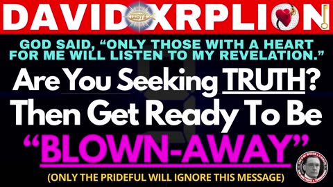 David XRPLion: MUST KNOW THIS TRUTH TO SURVIVE WHAT'S COMING You'll Be Be BLOWN AWAY [Must Watch]